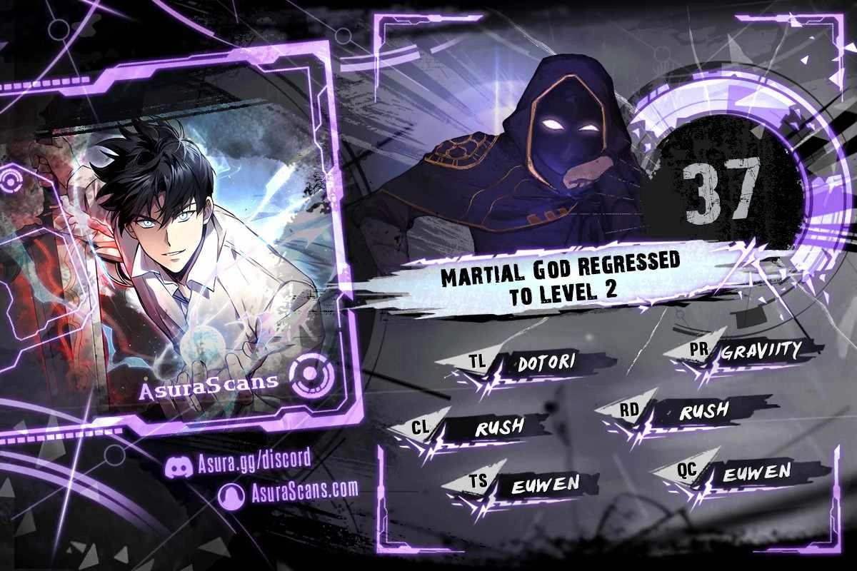 Martial God Regressed to Level 2 Chapter 37 1